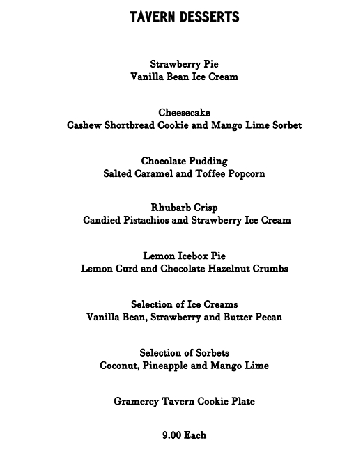 Gramercy Tavern NYC Dessert Menu-Tavern